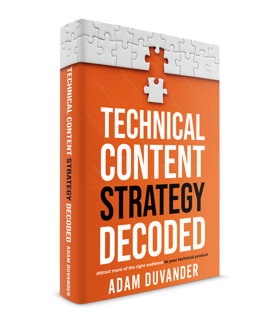 Technical Content Strategy Decoded